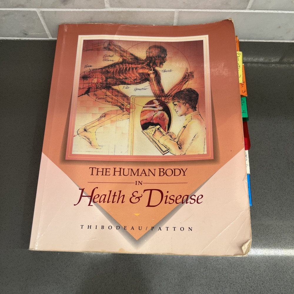The Human Body in Health & Disease, 1992 Mosby Paperback Test Book